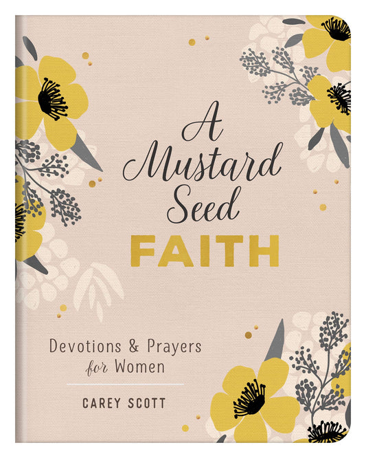 A Mustard Seed Faith