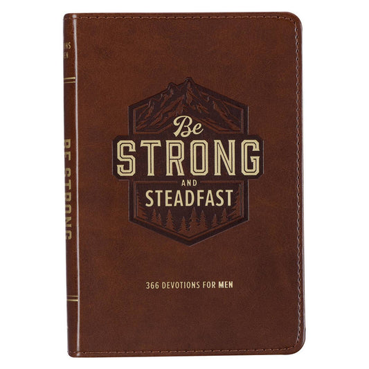 Be Strong & Steadfast Faux Leather Devotional