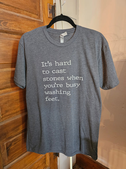 Hard To Cast Stones Tee